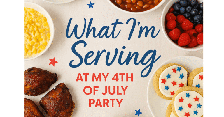 fourth of july party menu
